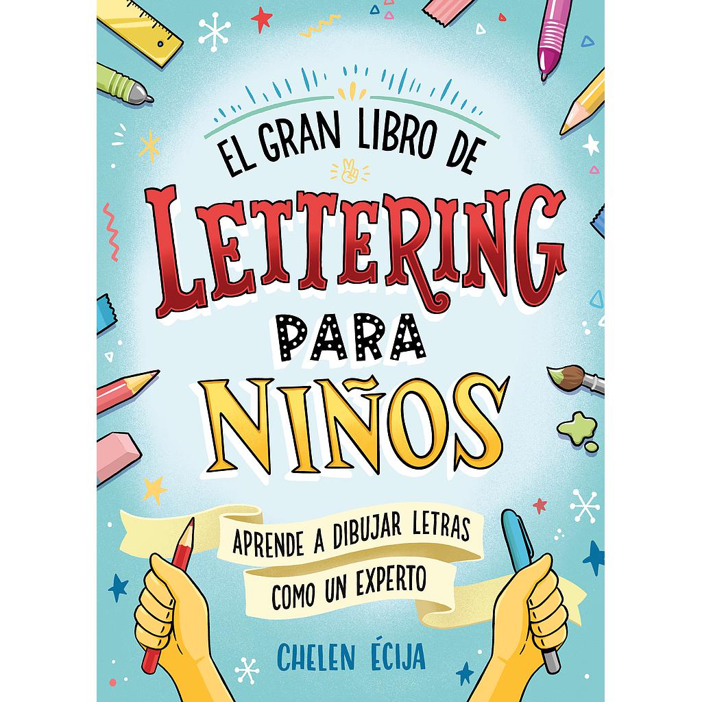 El gran libro de lettering para niños