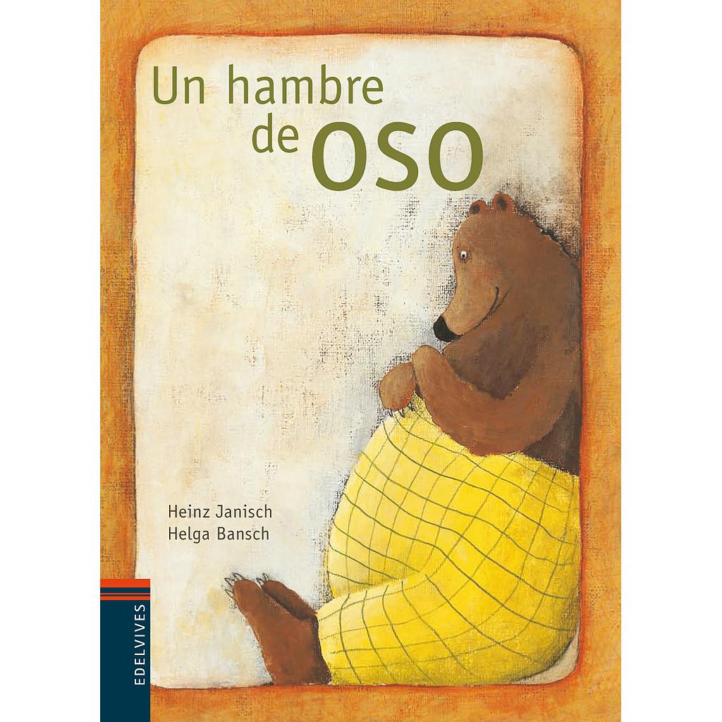 Un hambre de oso