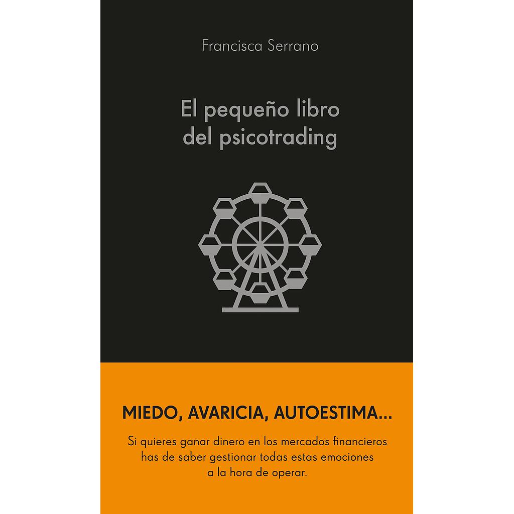 El pequeño libro del psicotrading