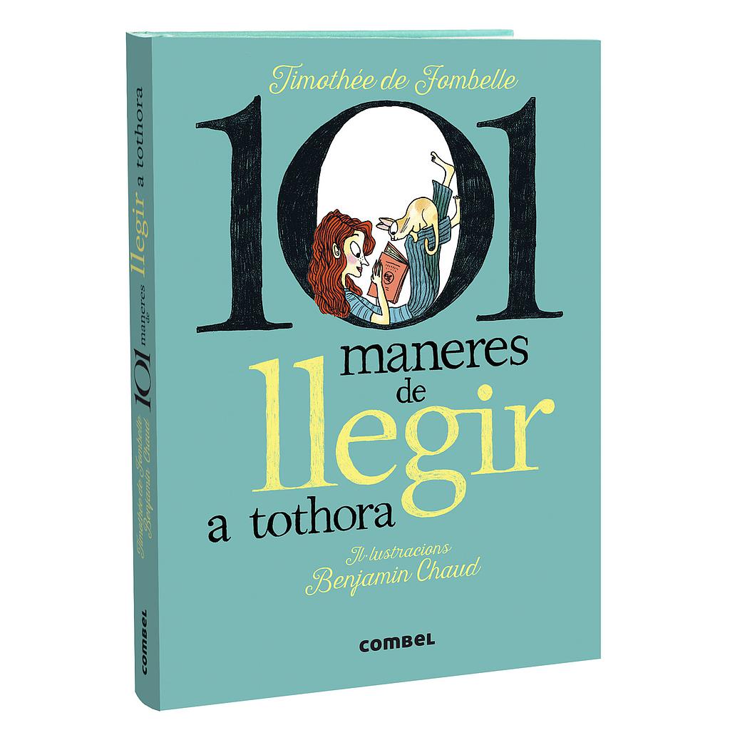 101 maneres de llegir a tothora