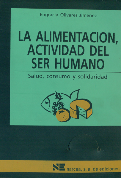 La alimentación, actividad del ser humano