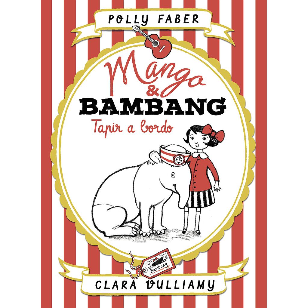 Mango & Bambang. Tapir a bordo