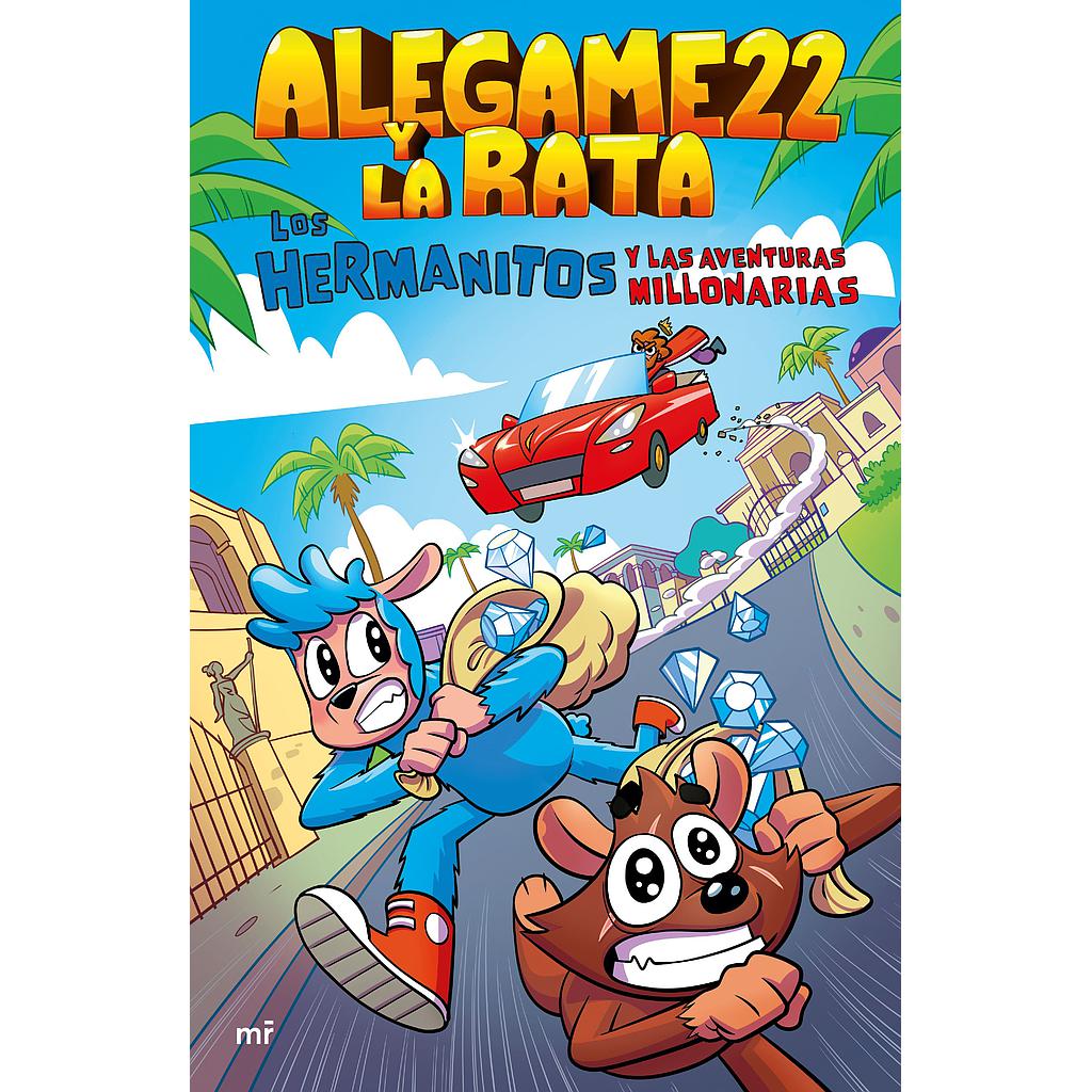 Los Hermanitos y las aventuras millonarias