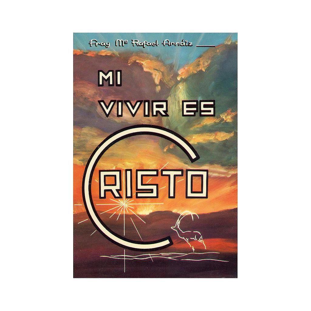 MI VIVIR ES CRISTO