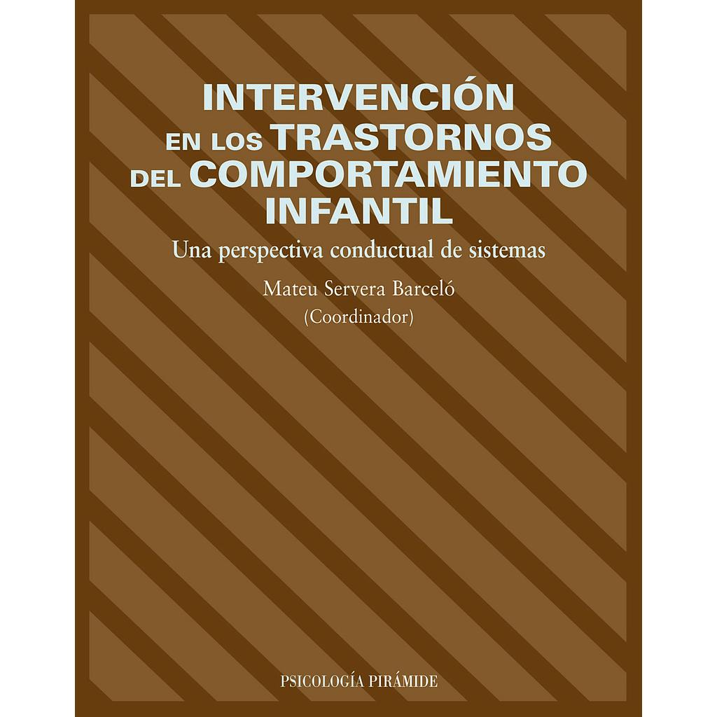 Intervención en los trastornos del comportamiento infantil