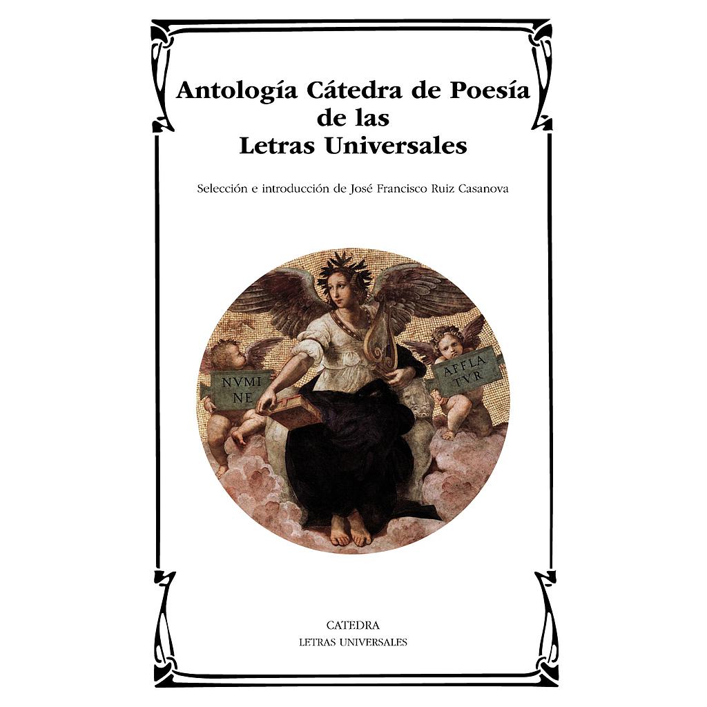 Antología Cátedra de Poesía de las Letras Universales