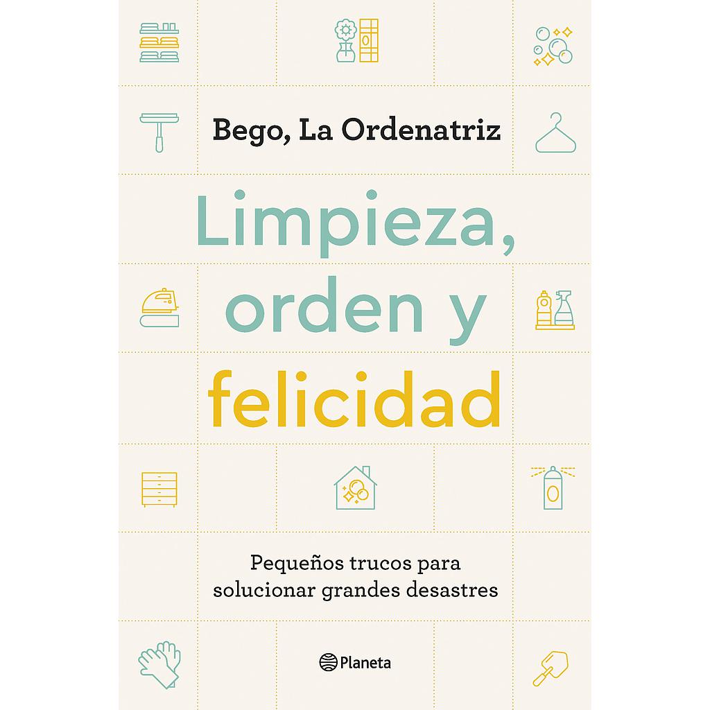 Limpieza, orden y felicidad