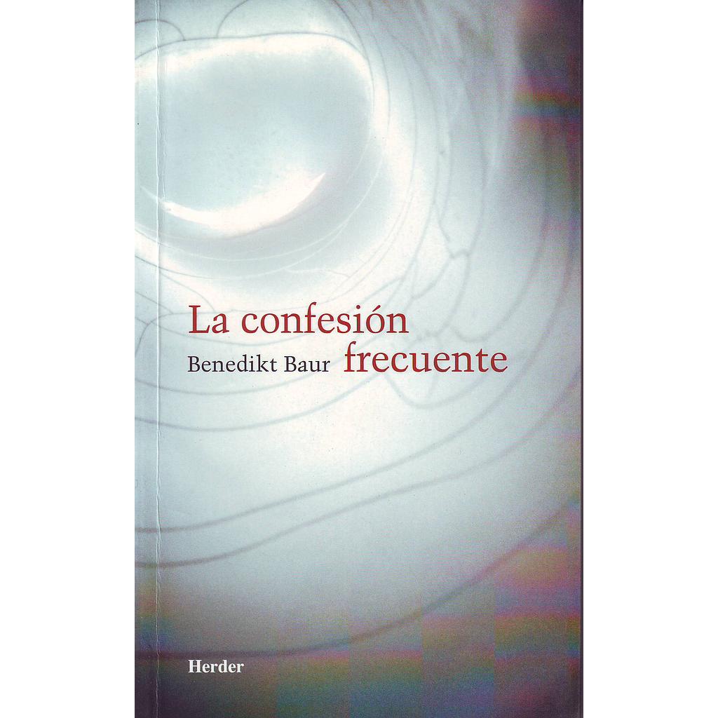 La confesión frecuente