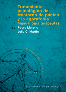 Tratamiento psicológico del Trastorno de Pánico y la Agorafobia. Manual para terapeutas