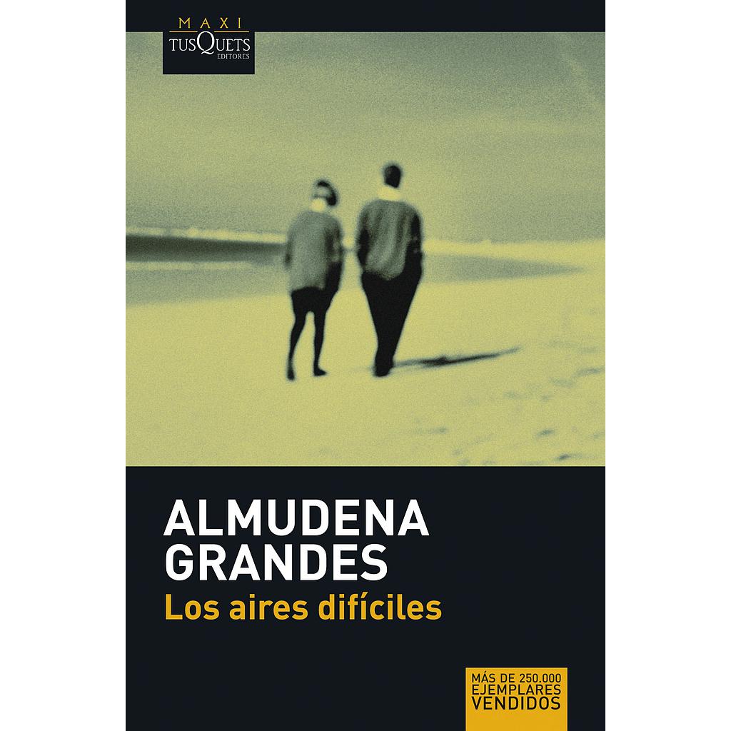 Los aires difíciles