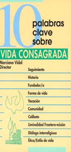 10 palabras clave sobre la vida consagrada