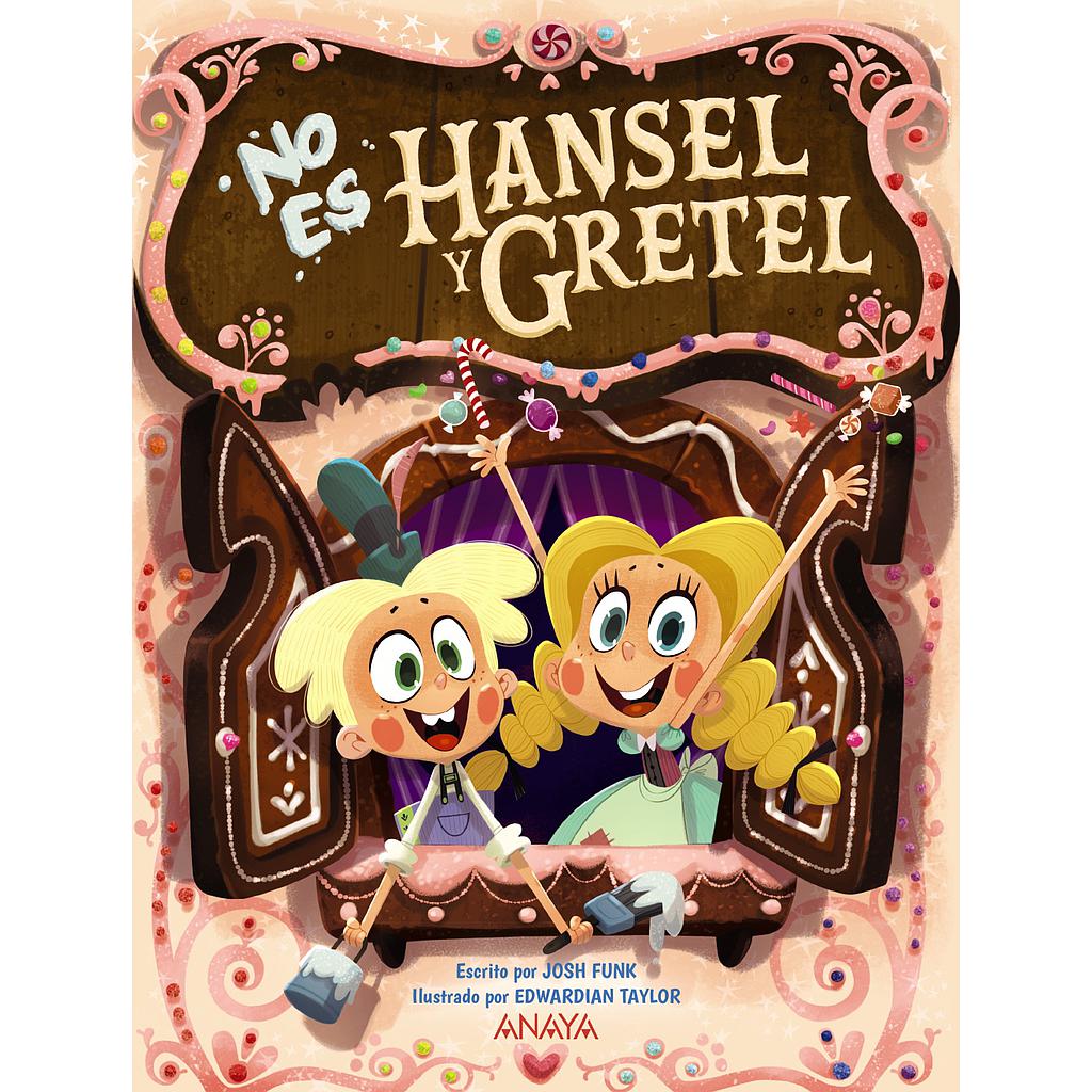 No es Hansel y Gretel