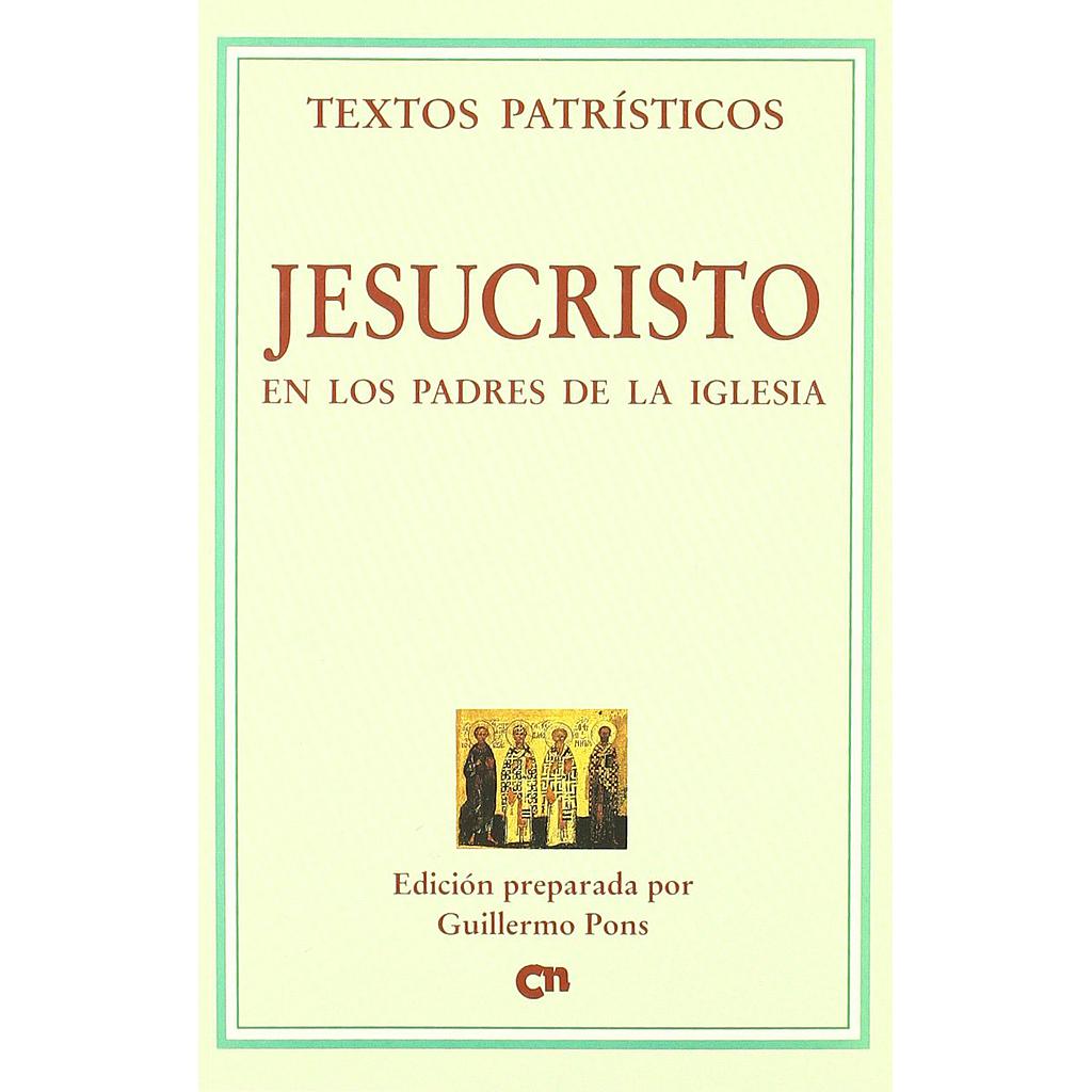 Jesucristo en los Padres de la Iglesia