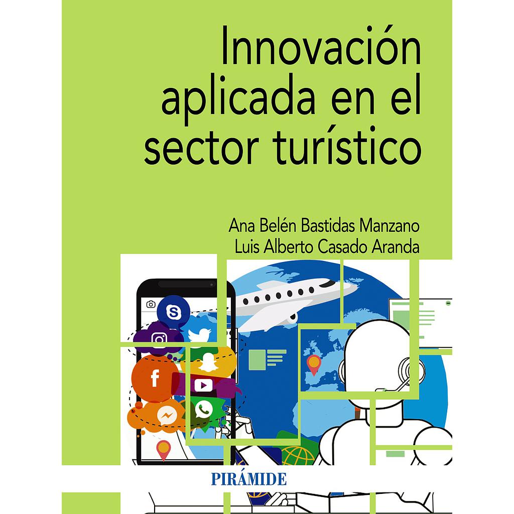 Innovación aplicada en el sector turístico
