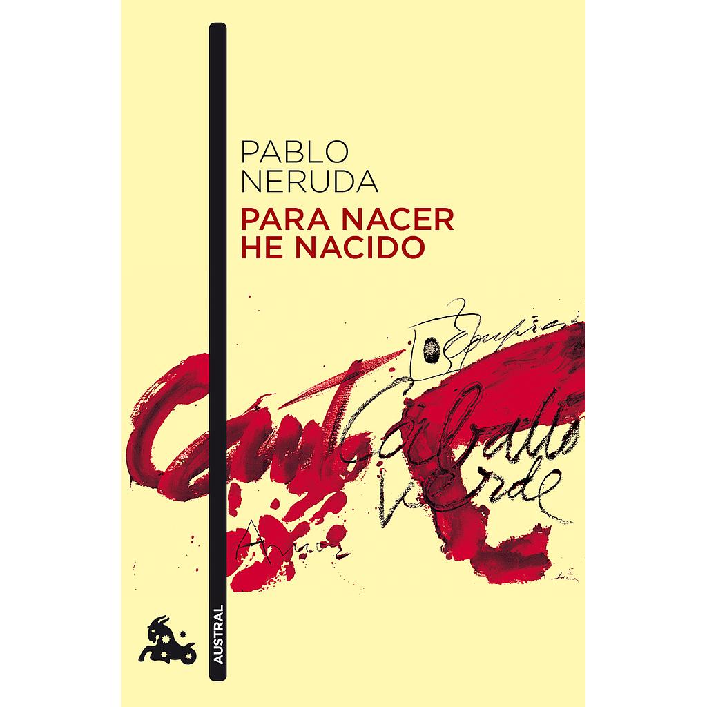 Para nacer he nacido