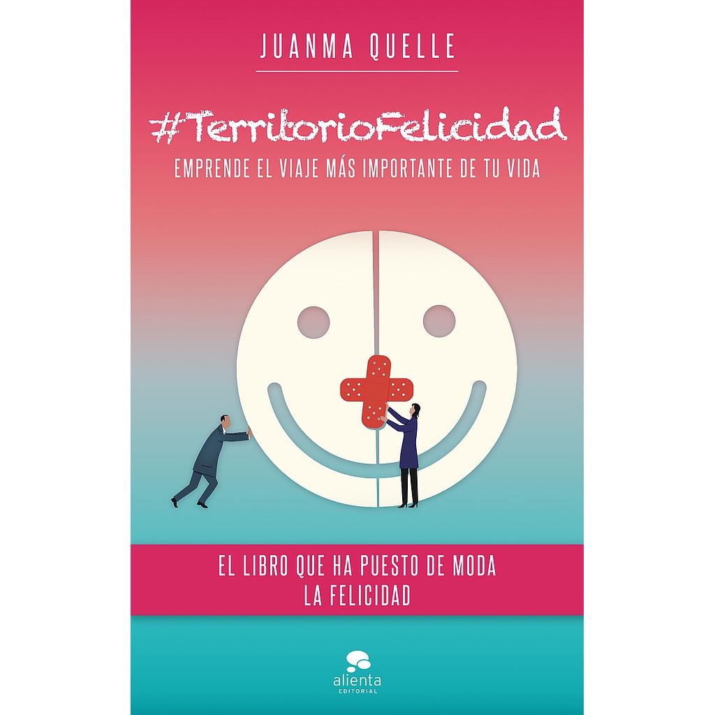 #TerritorioFelicidad