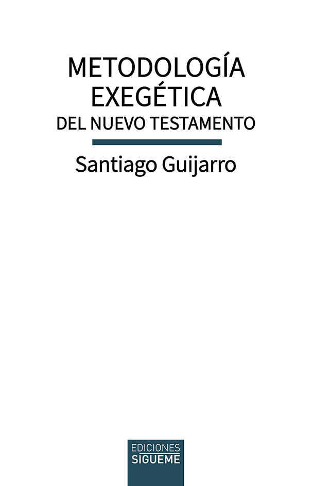 Metodología exegética del Nuevo Testamento