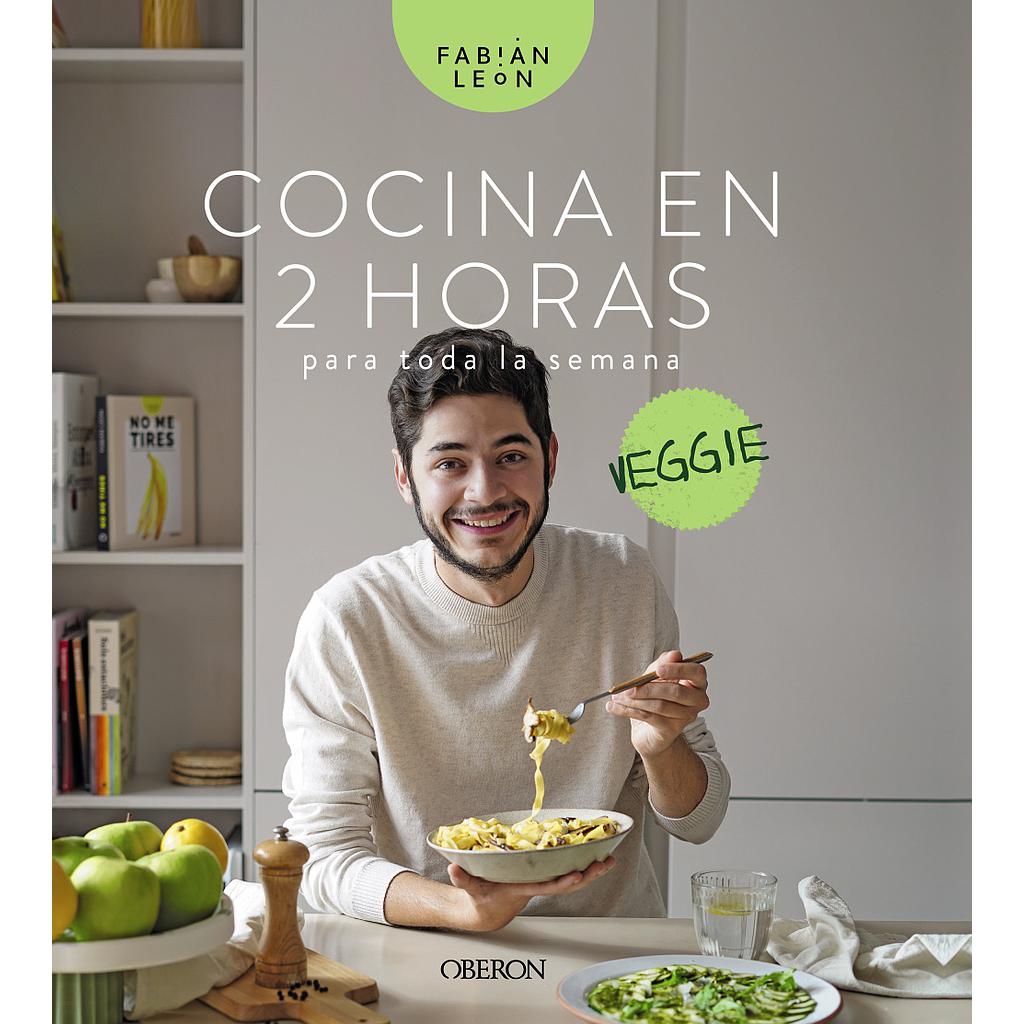 Cocina en 2 horas para toda la semana. Veggie