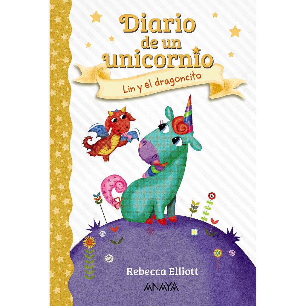 Diario de un unicornio 2. Lin y el dragoncito
