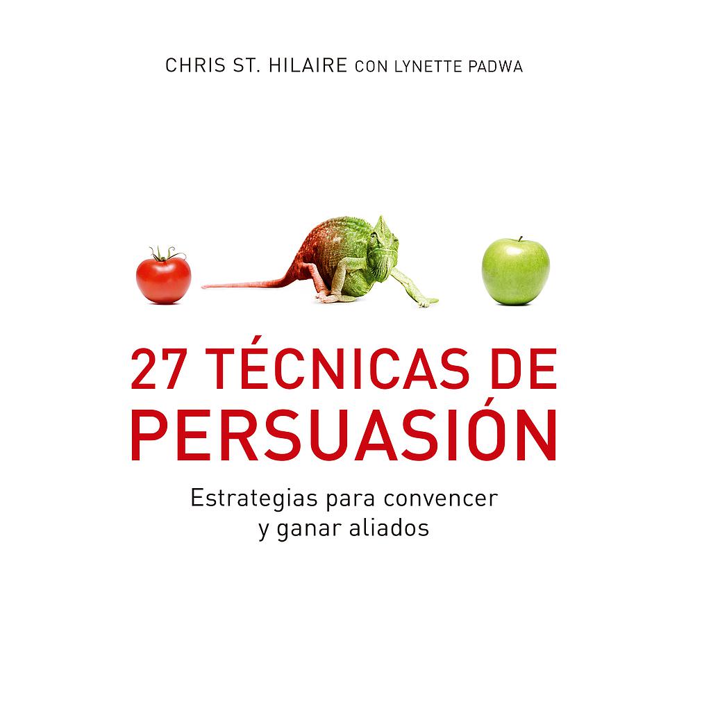 27 Técnicas de persuasión