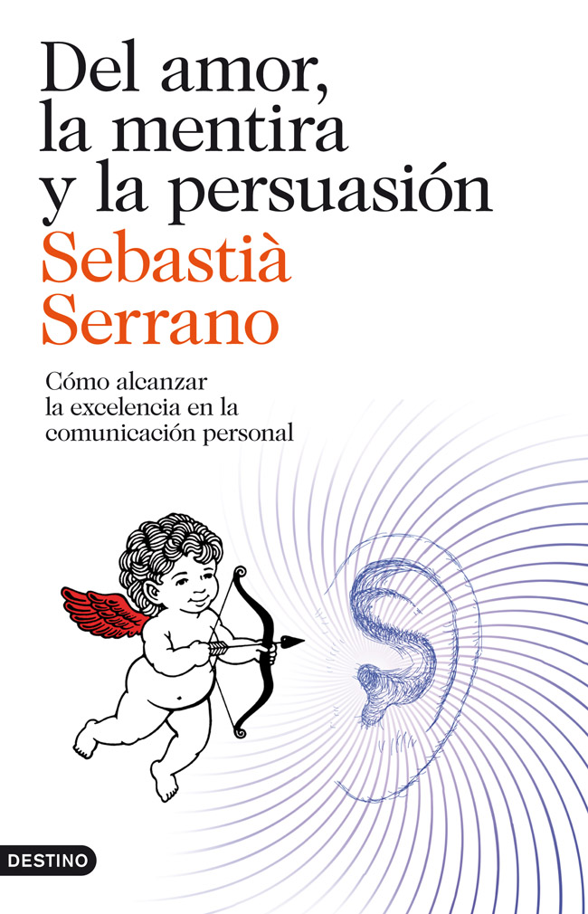 Del amor, la mentira y la persuasión