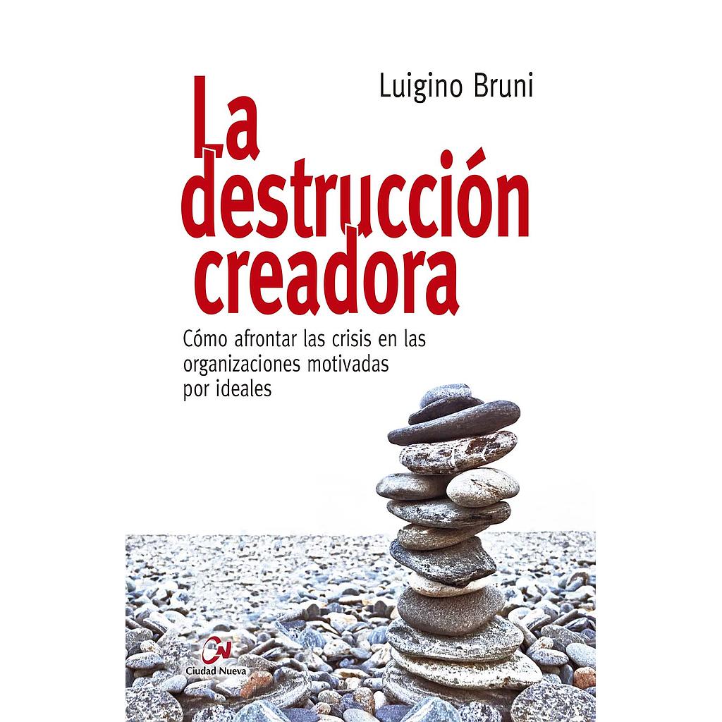 La destrucción creadora