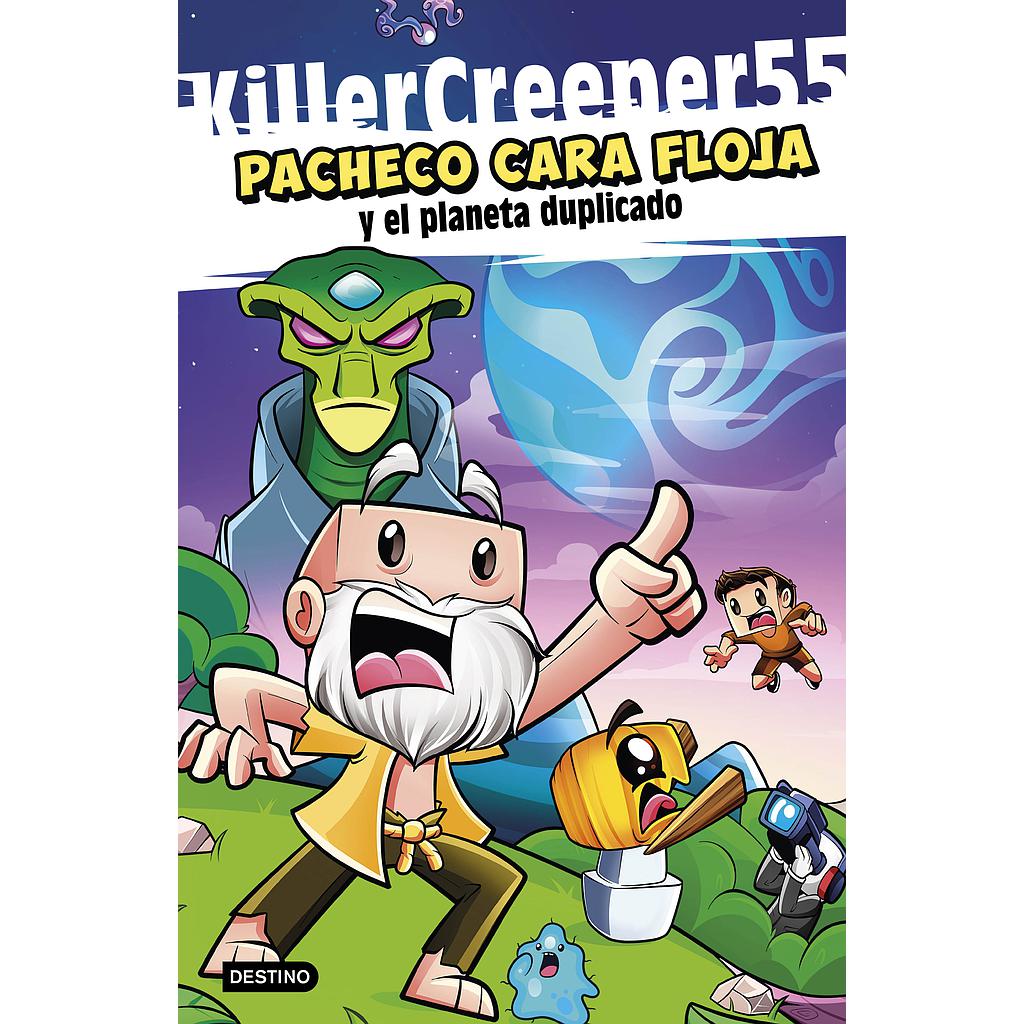 Pacheco Cara Floja 2. Pacheco Cara Floja y el planeta duplicado