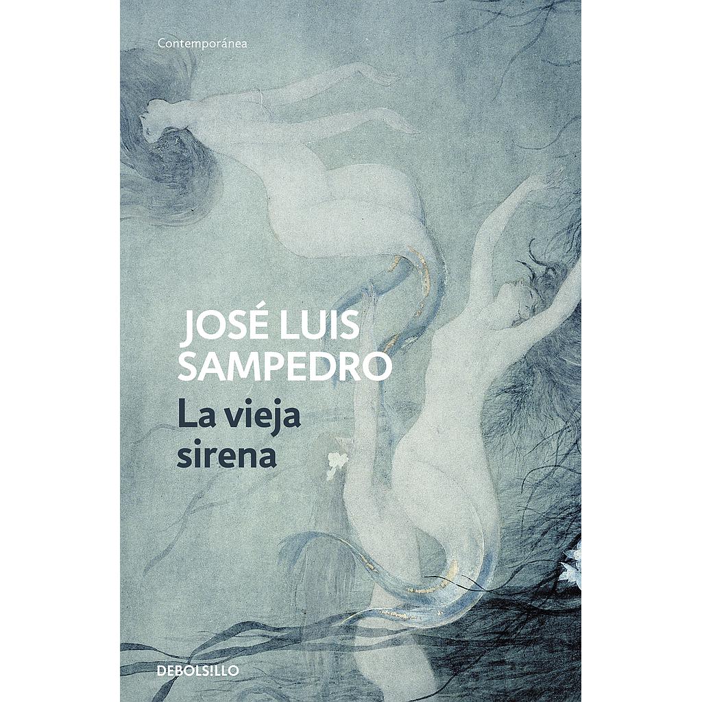 La vieja sirena (Los círculos del tiempo 1)