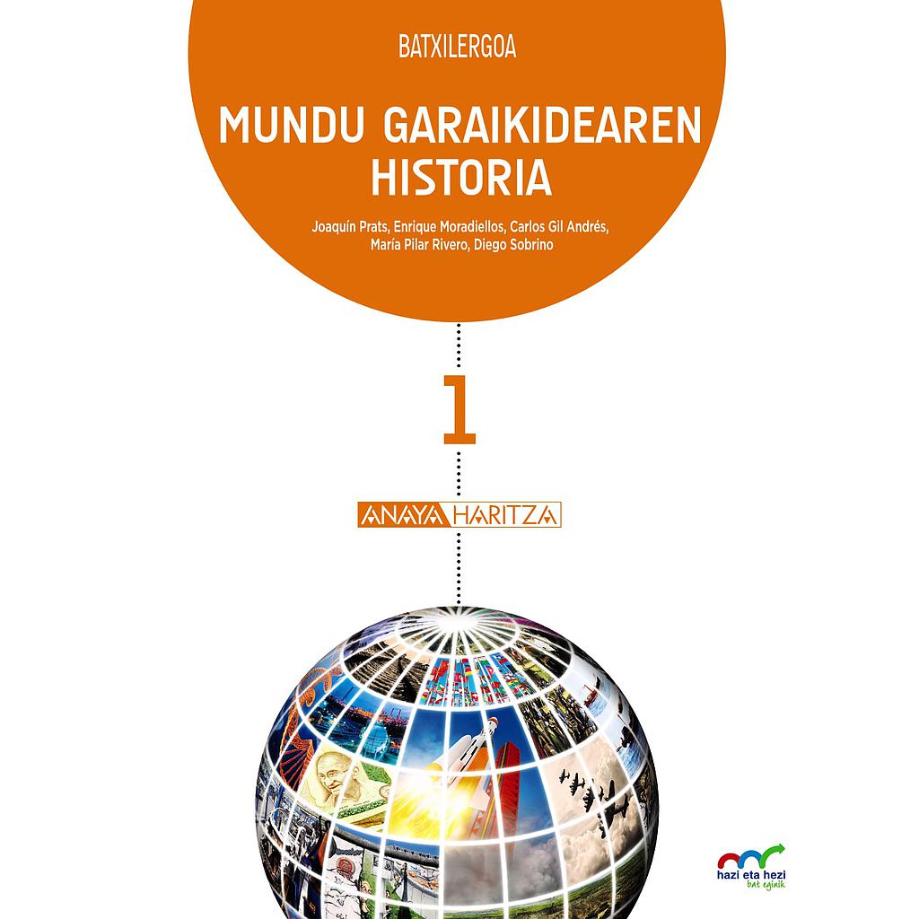 Mundu Garaikidearen Historia 1.