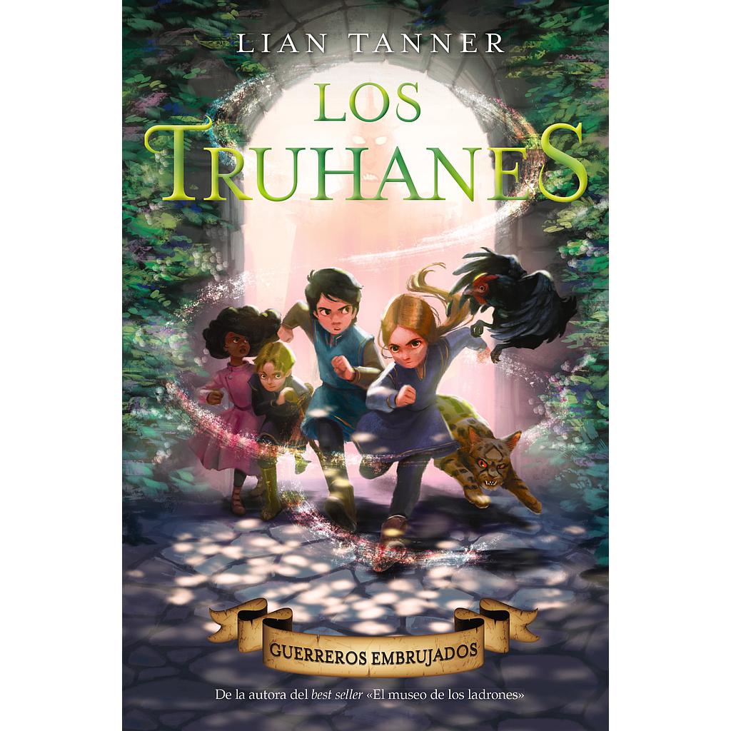 Los truhanes 3. Guerreros embrujados