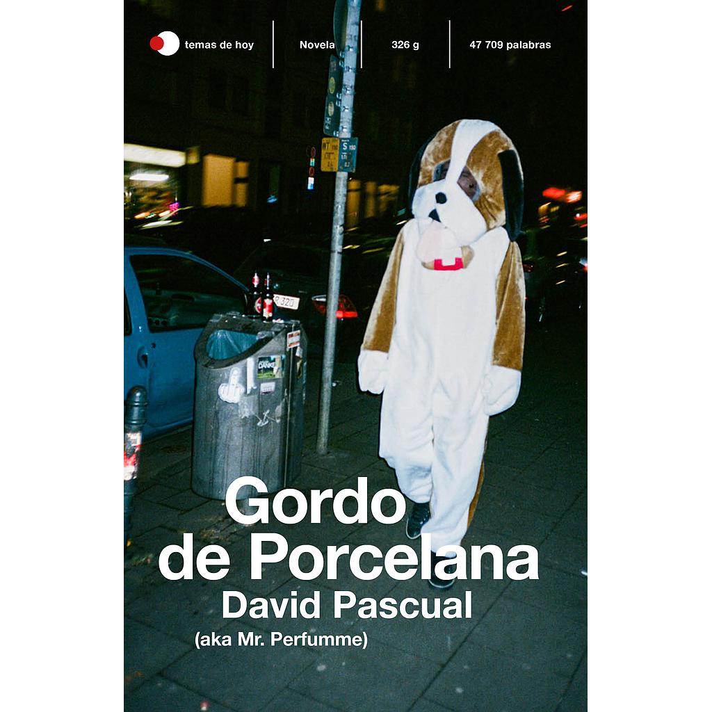 Gordo de Porcelana