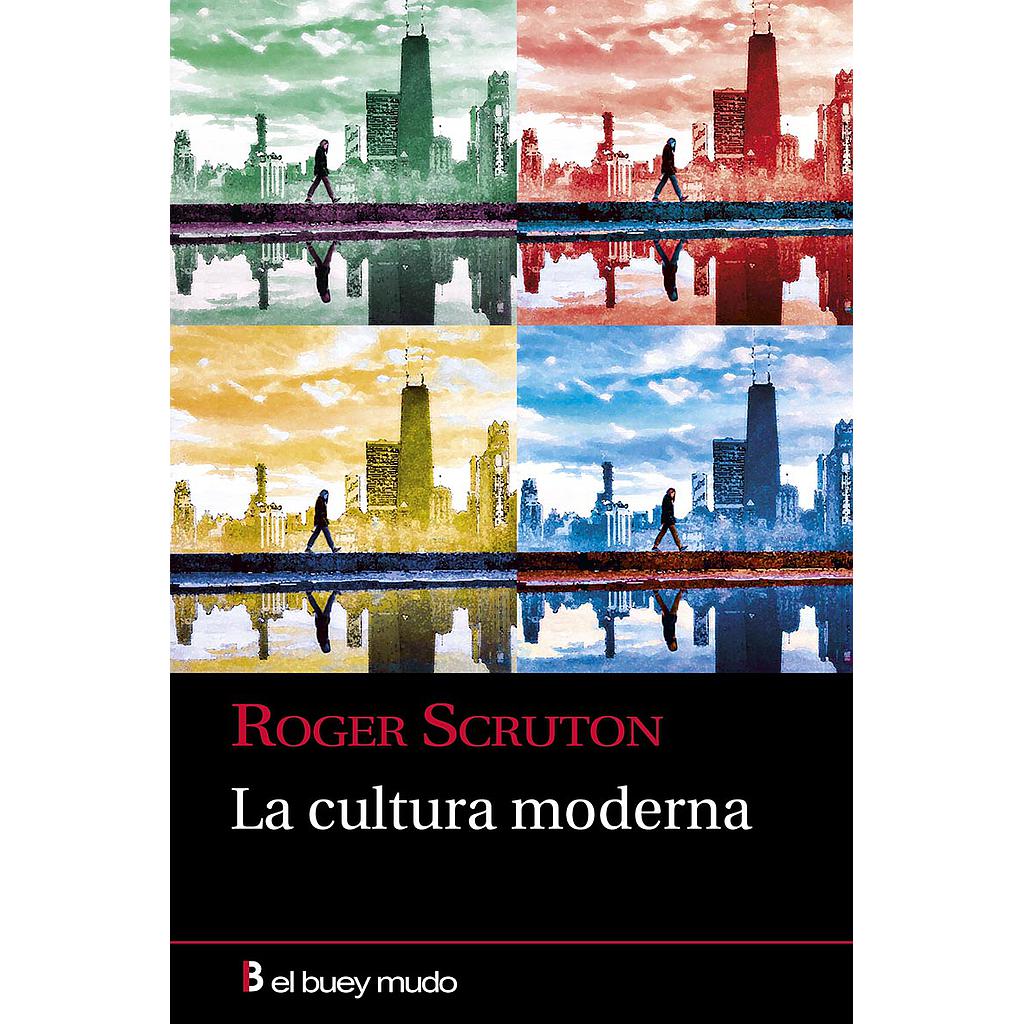 La cultura moderna