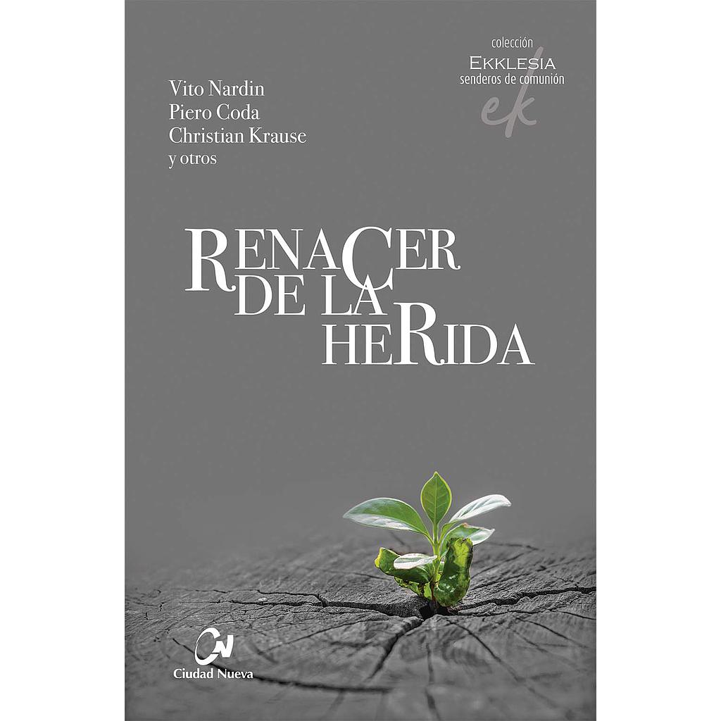 Renacer de la herida