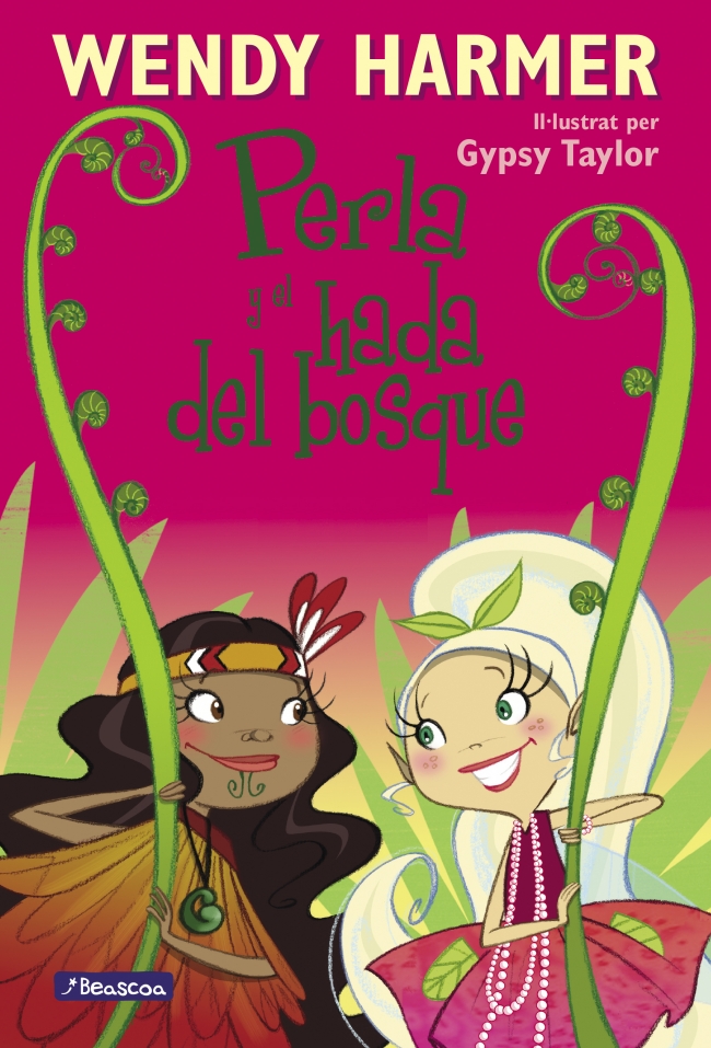 Perla y el hada del bosque (Colección Perla 13)