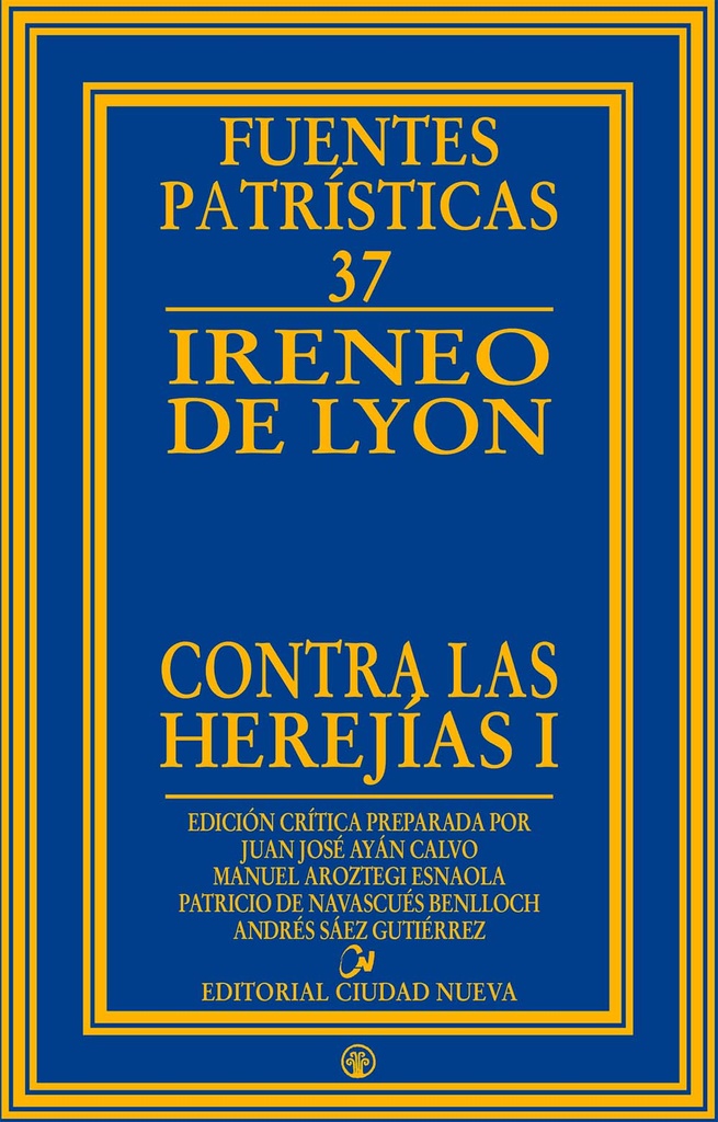 Contra las herejías I