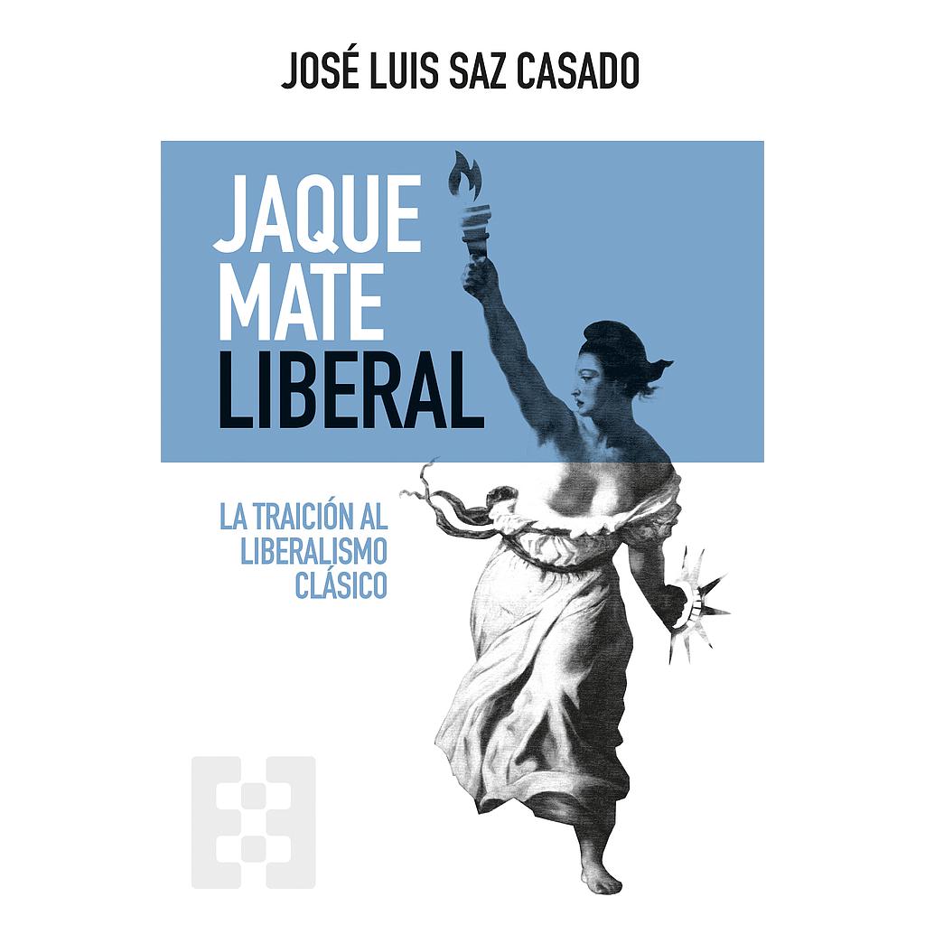 Jaque mate liberal