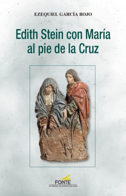 Edith Stein con María al pie de la Cruz