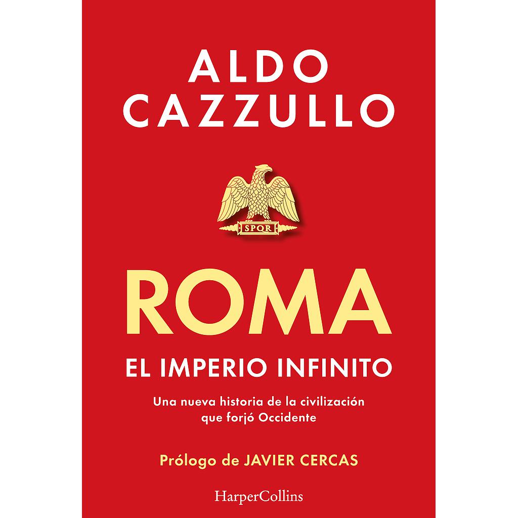 Roma. El imperio infinito