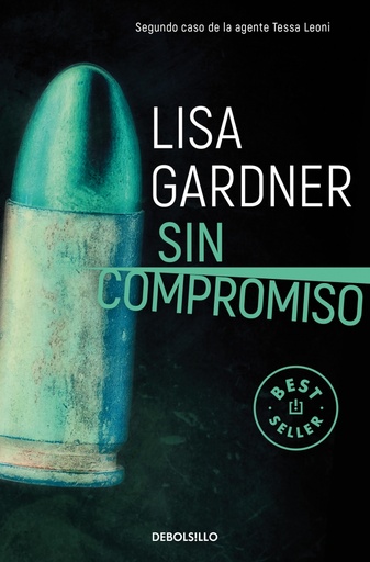 [9788466344265] Sin compromiso (Tessa Leoni 2)