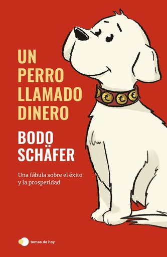 [9788499989709] Un perro llamado Dinero