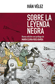 [9788490559253] Sobre la leyenda negra