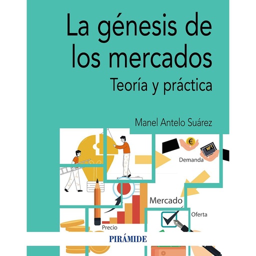 [9788436847390] La génesis de los mercados