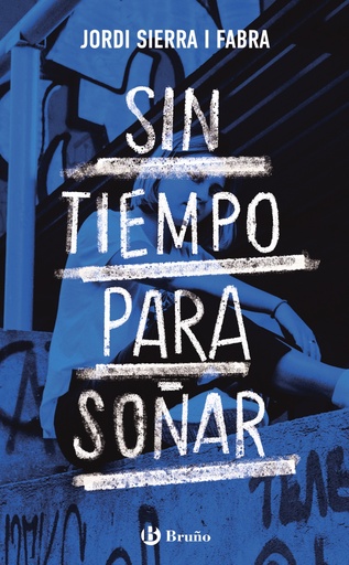 [9788469666326] Sin tiempo para soñar