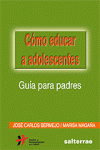 [9788429317213] Cómo educar a adolescentes