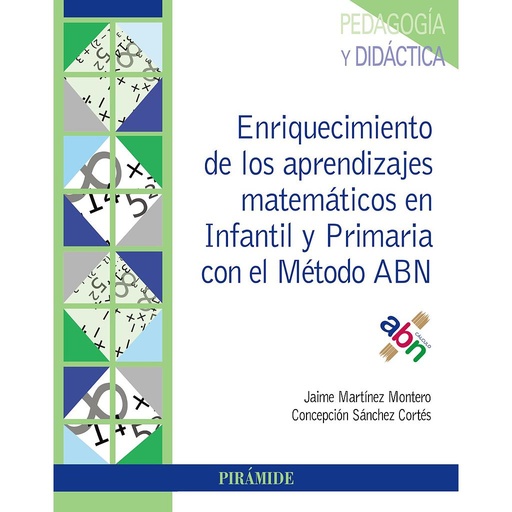 [9788436840797] Enriquecimiento de los aprendizajes matemáticos en Infantil y Primaria con el Método ABN