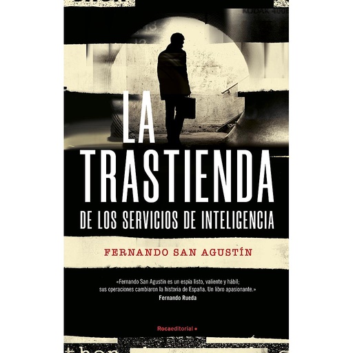 [9788419283863] La trastienda de los Servicios de Inteligencia