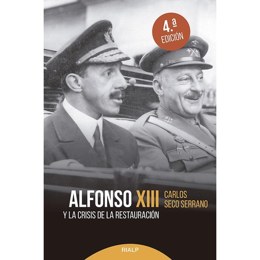 [9788432154140] Alfonso XIII y la crisis de la Restauración