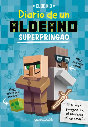 [9788408169307] Minecraft. Diario de un aldeano superpringao