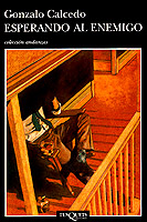 [9788483100011] Esperando al enemigo