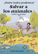 [9788498253559] ¡Entre todos podemos! Salvar a los animales